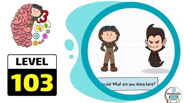 Brain Test 3 Level 103 (Latest version) Walkthrough