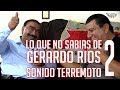 LO QUE NO SABIAS DE SONIDO TERREMOTO | PARTE 2