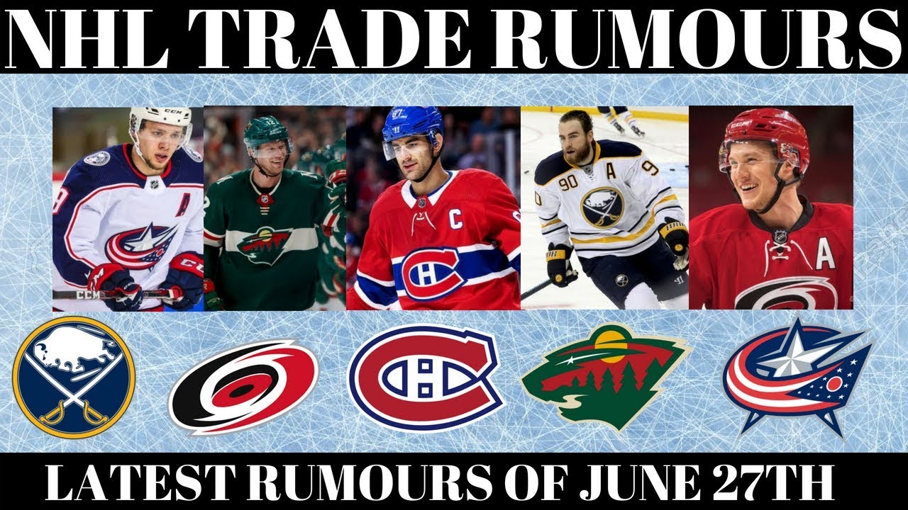 NHL TRADE RUMOURS 2018 - Pacioretty, Skinner, O'Reilly + More