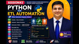 Session#2: Python for ETL Automation | Variables, Strings, Type Casting, Comments (Real-Time Use)
