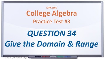 MAC1105 Practice Test #3: Q34, Give the Domain and Range of the Rational Function