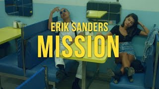 Watch Erik Sanders Mission video