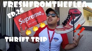 THRIFT TRIP EP.26 SUPREME COPPED!!AJKO JORDANS!!POLO!!