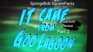 SpongeBob SquarePants: It Came From Goo Lagoon Reaction/Review (Part 2)