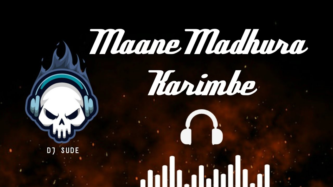 Maane Madhura Karimbe Dj Charles Remix  DJ SUDE