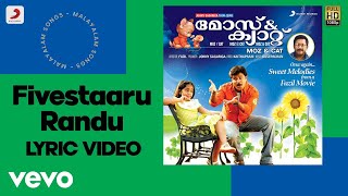 Moz & Cat - Fivestaaru Randu Lyric Ouseppachan Dileep, Ashwathy Mohan