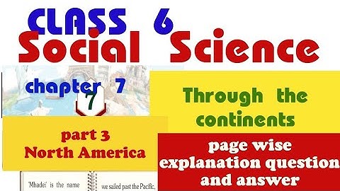 CLASS 6 SOCIAL SCIENCE CHAPTER 7THROUGH THE CONTINENTS #class6_social_science_chapter7_through_the