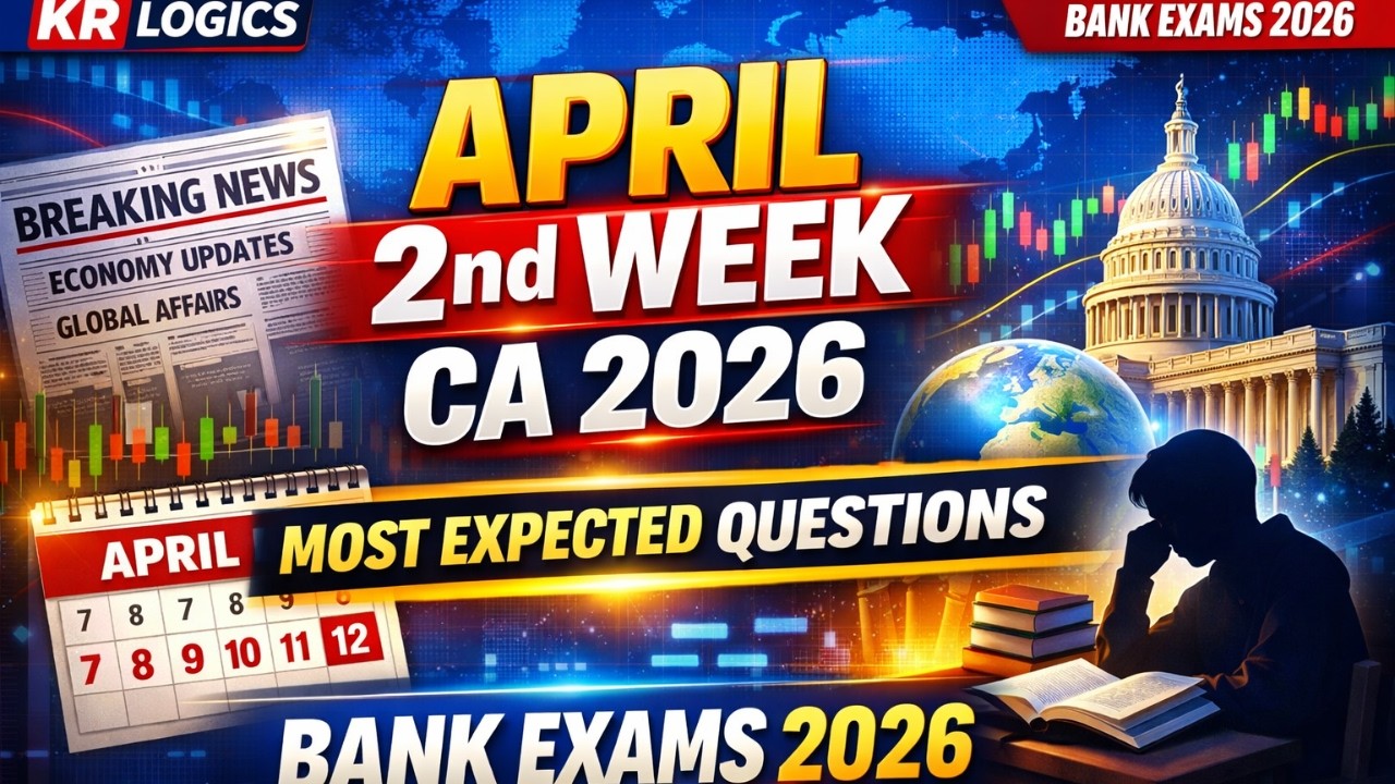 Bank Exams 2026 💥 April 2nd Week Current Affairs | April 8 to 14 | Most ...