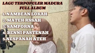 Download Lagu LAGU MADURA YANG LAGI HIST FULL ALBUM (NIZAR ALI FEAT WAHIDATUL M) MP3 Download Lagu LAGU MADURA YANG LAGI HIST FULL ALBUM (NIZAR ALI FEAT WAHIDATUL M) MP3