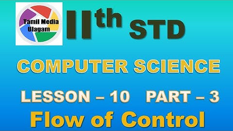 #11th std Computer Science  | English Medium | Chapter 10 |  Lesson 10 | Part 3