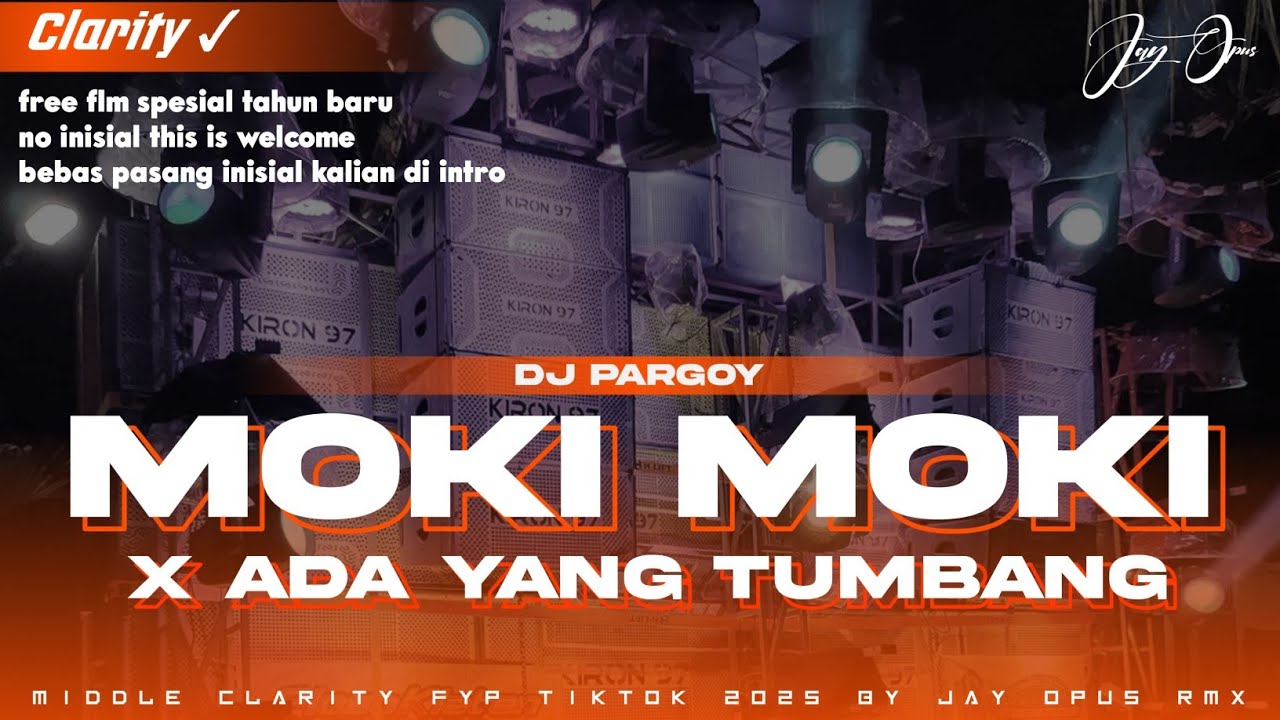 Dj Moki Moki Clarity Free Flm X Ada Yang Tumbanh Viral Tiktok 2025