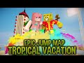 To The Moon  | Epic Jump Map : Tropical Vacation | Ep. 5