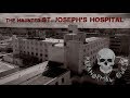 The Ghosts of St. Joseph's Hospital || Paranormal Quest® || Lorain, Ohio