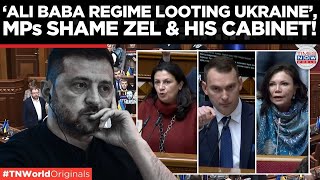 UKRAINE PARLIMENT ERUPTS: MPs Accuse Zelensky's INNER CIRCLE Of Looting War Funds, Want Resignation