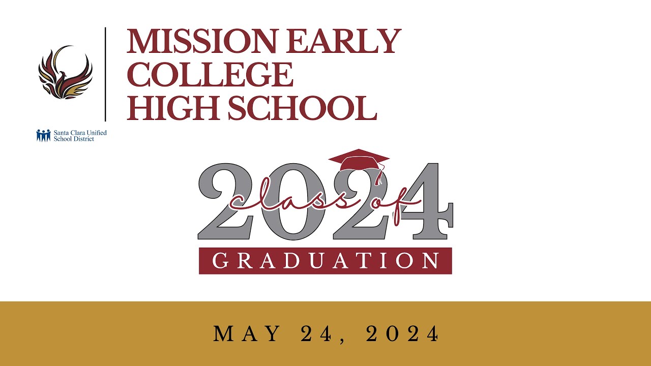 Mission Early College High School - Graduation Ceremony of Class of ...