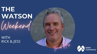 The Watson Weekend 25 w/ Travis Hess