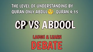 Christian prince vs Abdool Debate. The level of understanding by Quran only Abdool🧐. Quran 4:15.