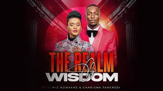 The Realm of Wisdom | Apostle Miz Mzwakhe Tancredi