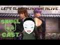 SkullCast - Dead or Alive, You're Co... Oh Wait, Wrong Game | Let's Slay! Dead or Alive pt. 2