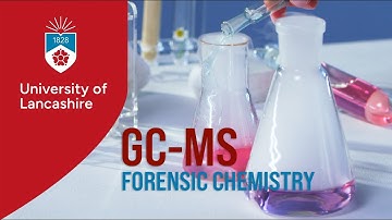GC-MS: Forensic Chemistry