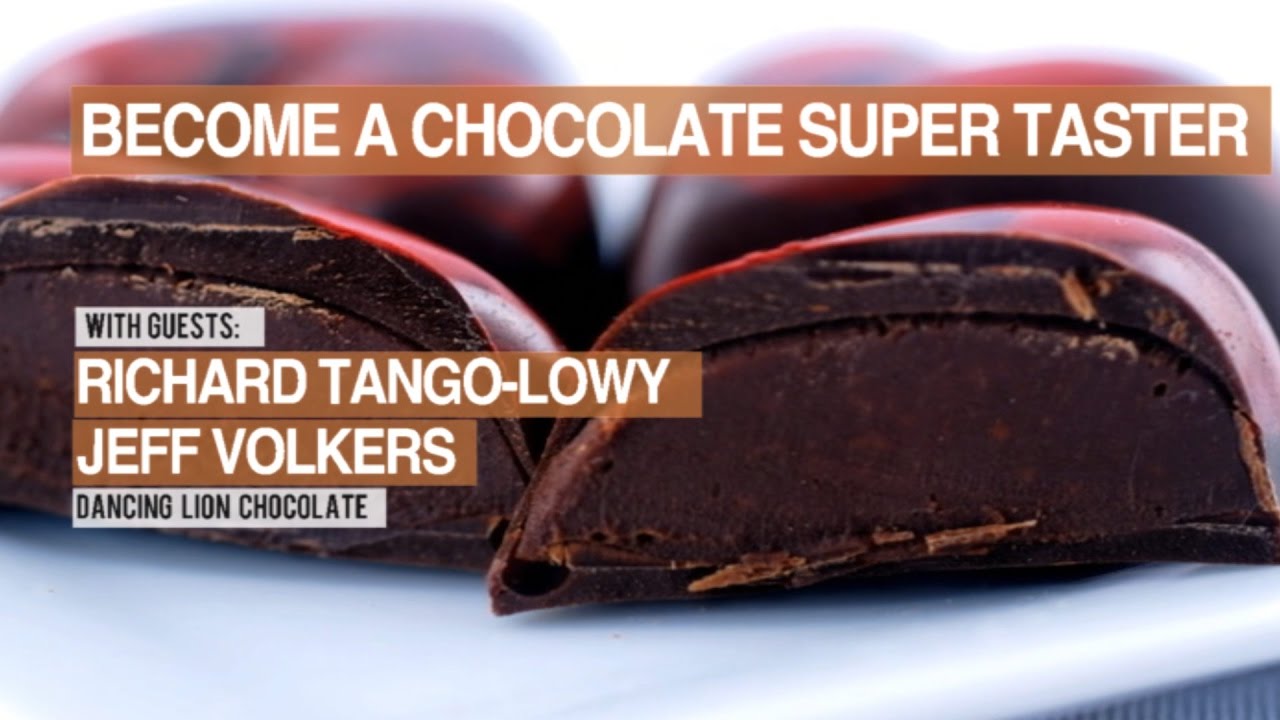 Chocolate Masters Hangout 8 a Chocolate Super Taster YouTube