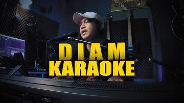 Diam - Yochen amos (Karaoke Nada pria)