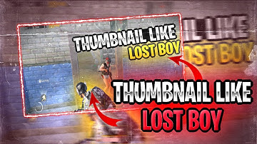 How To Make Thumbnail Like @Lost Boy |Thumbnail tutorial|