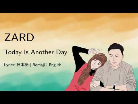 Zard Today Is Another Day Lyrics 日本語 Romaji English Youtube