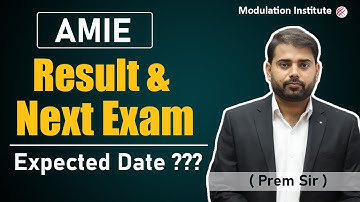 AMIE Result & Next Exam | Expected Date #amie #modulationinstitute