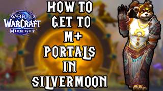 All M+ Portals Locations in Silvermoon | How To Get to Seat of the Triumvirate.. etc | Midnight