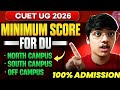 CUET 2026 Official CUT-OFFs🔥| Minimum CUET Score Required for Delhi University Admission 2026 🥳