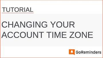 GoReminders: Changing Your Account Time Zone