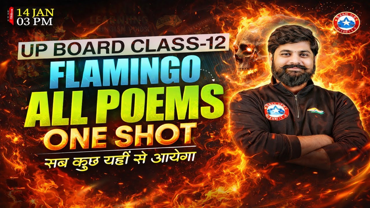 UP Board Class 12 English Flamingo Poems 🚀 | All Poems One Shot in 1 Video