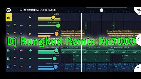Dj Rungkad Remix Kn7000 || Fl Studio Mobile Sampling Kn7000