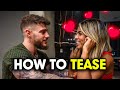 How To Tease A Girl Playfully - 3 EXAMPLES That Work