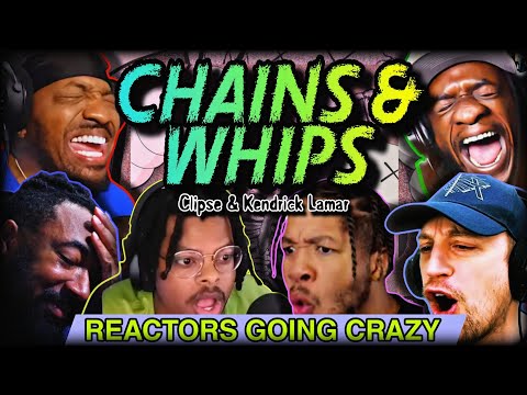 Clipse Kendrick Lamar CHAINS AND WHIPS REACTION COMPILATION