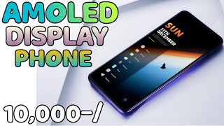 TOP 3 BEST AMOLED DISPLAY SMARTPHONE UNDER 10000 IN INDIA 2023 | BUDGET AMOLED PHONE UNDER 10K