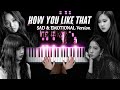 BLACKPINK - HOW YOU LIKE THAT but it’s actually sad and emotional Piano Cover