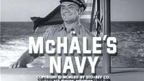 McHale's Navy - Pilot Episode (1962)  An Ensign for McHale: Ernest Borgnine, Tim Conway
