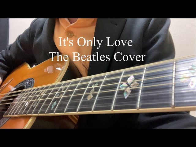 It's Only Love The Beatles Cover featuring Ovation 1759Custm 