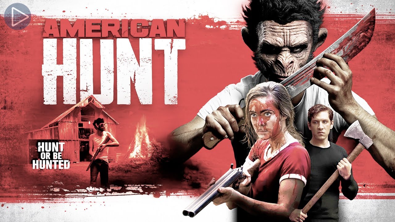 AMERICAN HUNT HUNT OR BE HUNTED  Full Exclusive Horror Movie Premiere  English HD 2022