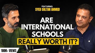 ICSE Vs CBSE Vs International Board – Which Board Is Best For Your Child? | Syed Sultan Ahmed