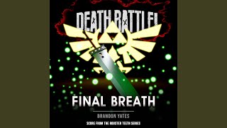 Death Battle: Final Breath (From the Rooster Teeth Series)