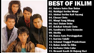 THE BEST OF IKLIM | ANTARA SUTRA DAN BULAN | MAHLIGAI SERIBU MIMPI | FULL ALBUM IKLIM