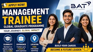 BAT Management Trainee Jobs 2026 | Global Graduate Programme for freshers