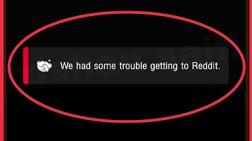Reddit Fix We had some trouble getting to Reddit Problem Solve