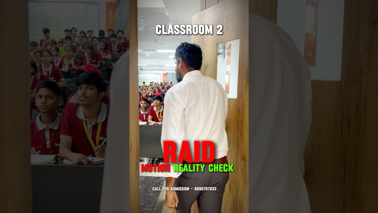 Raid In Motion NEET Classroom Reality Check 