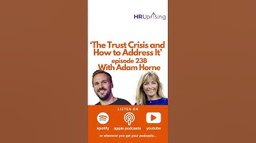 The Trust Crisis ad How to Address It- with Adam Horne