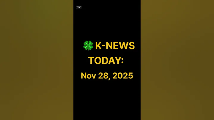 K-NEWS TODAY: Nov 28, 2025  #factsaboutkorea #dailynews #newstoday #issue #facts