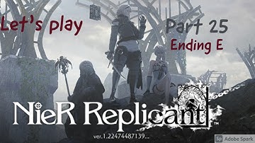 NieR Replicant part 25: Ending E